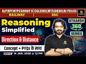 Direction and Distance | Reasoning Simplified | Utkarsh 360 Series | Akshay Sir