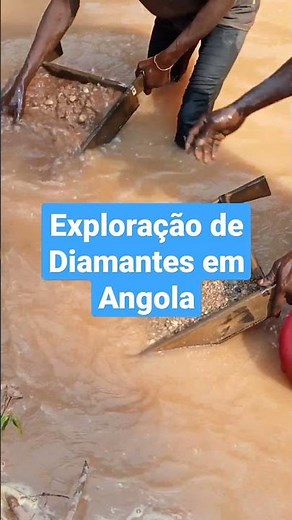 Vê como se pega diamantes em Angola