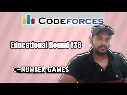 Educational Codeforces Round 138 (Rated for Div. 2)|Problem C. Number Game