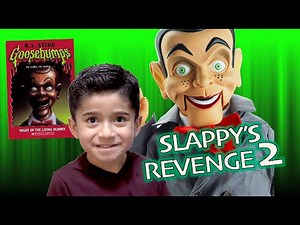 Night of the Living Dummy : Goosebumps Slappy Returns Part 2