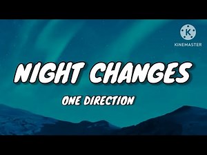 One Direction - Night Changes (Lyrics)