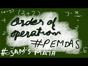 Mastering PEMDAS – Order of Operations Made Simple! | Sam's Math
