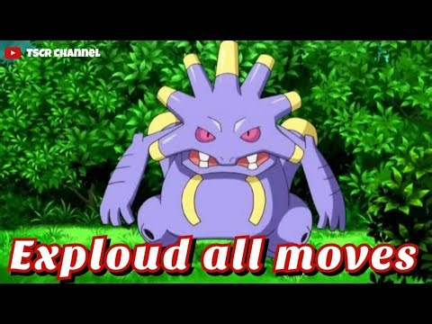 exploud all attacks & moves (Pokemon)‪@TSCRChannel‬