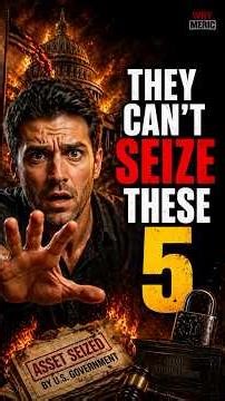 5 Assets They Can't Touch (Most Americans Have Zero)