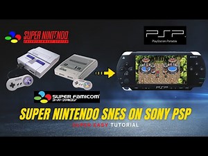[PSP] How to Install Super Nintendo ROMs Games on PSP? | SNES/SFC on Sony Playstation Portable 2021