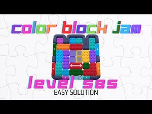 Color Block Jam Level 585 Easy Solution Walkthrough