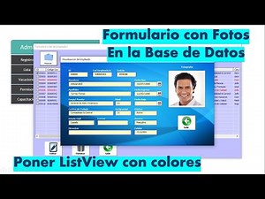 Formulario con Fotos en la BD y ListView a Colores con VBA Excel Cap2