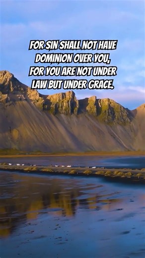 Sin Doesn't Rule You (Romans 6:14)