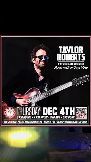 Get tickets now! Dec 4 at Red Light Cafe Atlanta, Doors at 6pm, $20 ADV #guitarist #7stringguitar