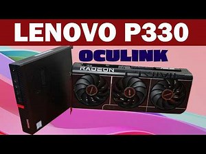Lenovo P330 OCuLink Gaming Test — RX 9070 XT eGPU Performance Revealed