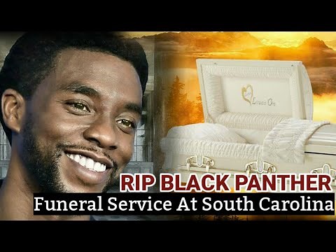 Chadwick Boseman Funeral SERVICE-OPEN CASKET In South Carolina