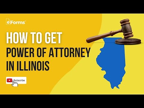 Power of Attorney in Illinois - Signing Requirements - EXPLAINED