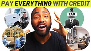 4 Ways To Pay EVERYTHING With Credit Cards