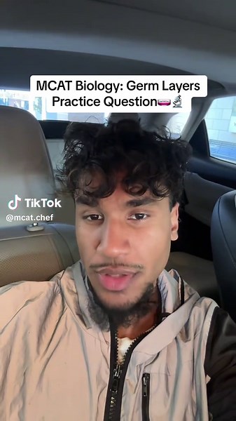 Master MCAT Biology: Germ Layers Practice Questions