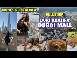 Dubai 2025 | Dubai tourist places | Burj khalifa top view | burj khalifa and DUBAI MALL FULL TOUR
