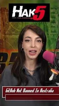 GitHub Not Banned In Australia #technews #cybersecurity @endingwithali