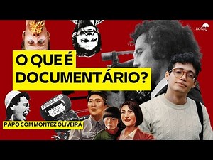 O QUE É DOCUMENTÁRIO?