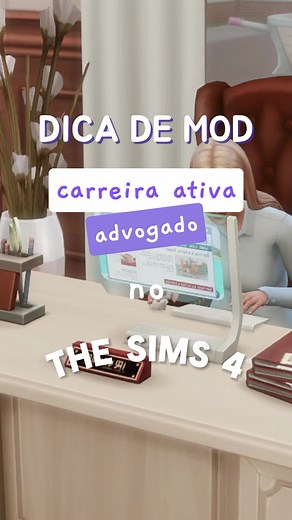 Mod Carreira Ativa de Advogado in The Sims 4