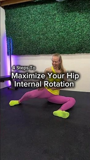 4 Steps to Maximize Hip Internal Rotation