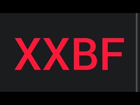 XXBF | xxbf means | XXBF Meaning | Xx ka matlab