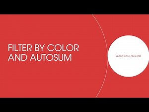 Mastering Excel: Filter by Color and AutoSum for Quick Data Analysis