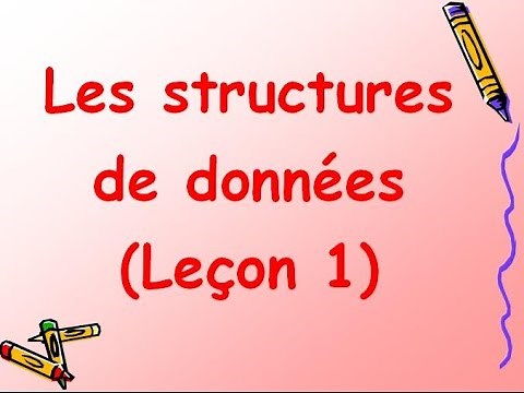 Structures de données (Leçon 1)