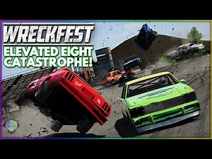 ELEVATED FIGURE 8 CATASTROPHE! | Wreckfest | NASCAR