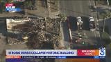 Strong winds collapse historic building, halting traffic in Riverside