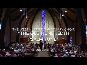 "The Old Hundredth Psalm Tune" (Vaughan Williams)