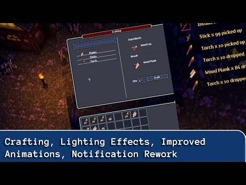 Crafting, Lighting Effects, Improved Animations, Notification Rework