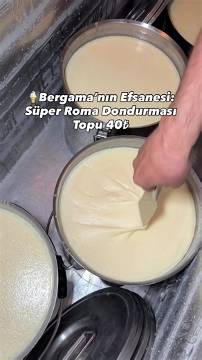 🍦Bergama’nın Efsanesi: Süper Roma Dondurması Topu 40₺ reklam 📍 Tarihi sokaklarda gezerken karşımıza çıkan bu lezzet durağında. Hem serinlik, hem de tam bir damak şöleni 😍 📍 İzmir – Bergama | Süper Roma Dondurması 👉 Sence bu fiyata kaç top yenir? #GezginÇoban #Bergama #SüperRomaDondurması #İzmirLezzetleri dondurmakeyfi
