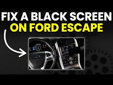 Black Screen On Ford Escape (Causes And Solutions)