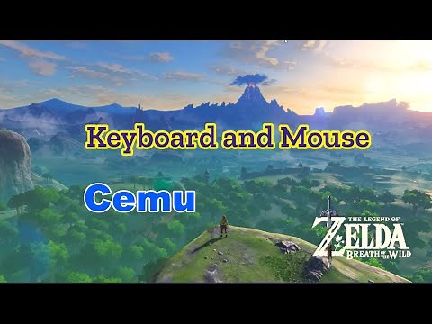 How to Play Zelda BOTW with Keyboard and Mouse | Cemu 2.6