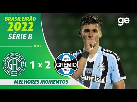 GUARANI 1 X 2 GRÊMIO | MELHORES MOMENTOS | 22ª RODADA BRASILEIRÃO SÉRIE B 2022 | ge.globo