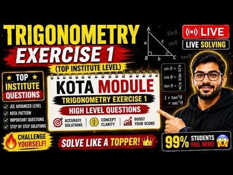 Trigonometry Exercise 1 | Kota Module Questions 🔥🔥🧠🧠