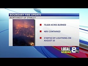 Boundary Fire nearly 50 percent contained