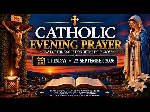 Catholic Evening Prayer | Tuesday, 22 September 2026 | Peaceful Night Prayer