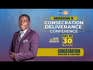🛑DAY 29 | 30 DAYS OF CONSECRATION FASTING |MORNING GLORY | AP. JAMES KAWALYA | CONSECRATION CENTER
