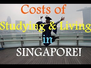 Costs of studying and living in Singapore (NUS) - Vishnu Raj
