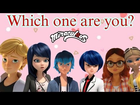 Which Miraculous Ladybug Character are you? | Personality Quiz |