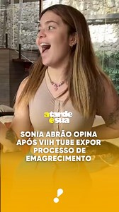 209K views · 2.2K reactions | Sonia Abrão opina após Viih Tube expor processo de emagrecimento: "Mexeu em tudo" . . . #RedeTV #ATardeESua #SoniaAbrão #famosos #celebridades #fofocas #polemicas #celebs #entrevistas #ViihTube | RedeTV! | Facebook