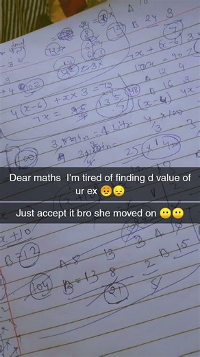 Dear Maths I’m tired of finding ur ex value