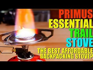 Primus Essential Trail Stove - The BEST AFFORDABLE Backpacking Stove on the Market?