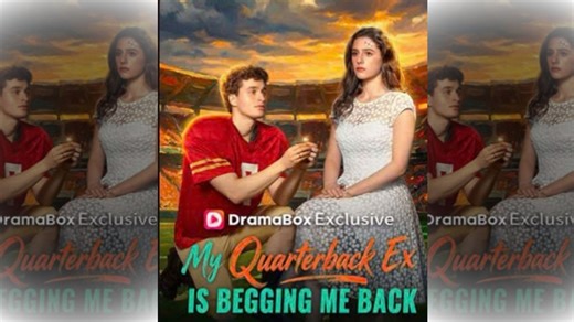 My Quarterback Ex Is Begging Me Back - HOT MOVIE 2026🌻
