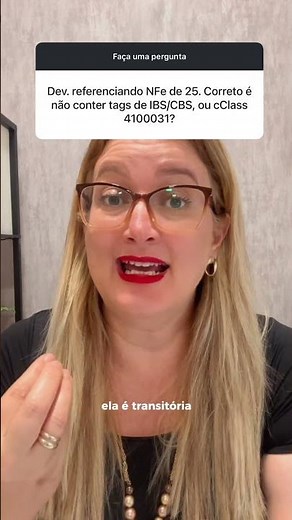 Devolução de NF de 2025: como preencher o IBS e a CBS?