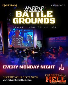 TONIGHT - Get ready for Horror Battlegrounds, now at Chambers of Hell...