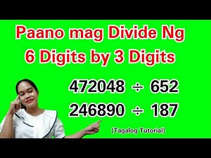 Paano mag Divide 6 Digits by 3 Digits Tagalog Tutorial #maths #mathematics #division