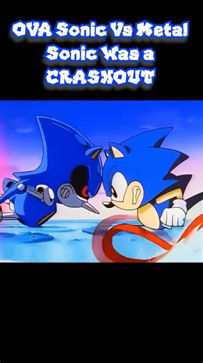 OVA Sonic Vs Metal SONIC WAS A CRASHOUT! #shorts #memes #sonic