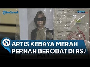 Polisi Temukan 'Surat Kuning' Dari RSJ Menur Milik AH Pemeran Wanita Video Dewasa Kebaya Merah
