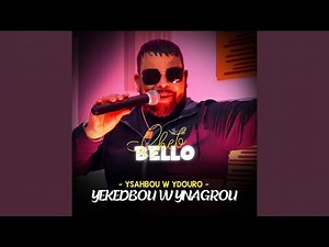 Yekedbou w ynagrou (Ysahbou w ydouro)